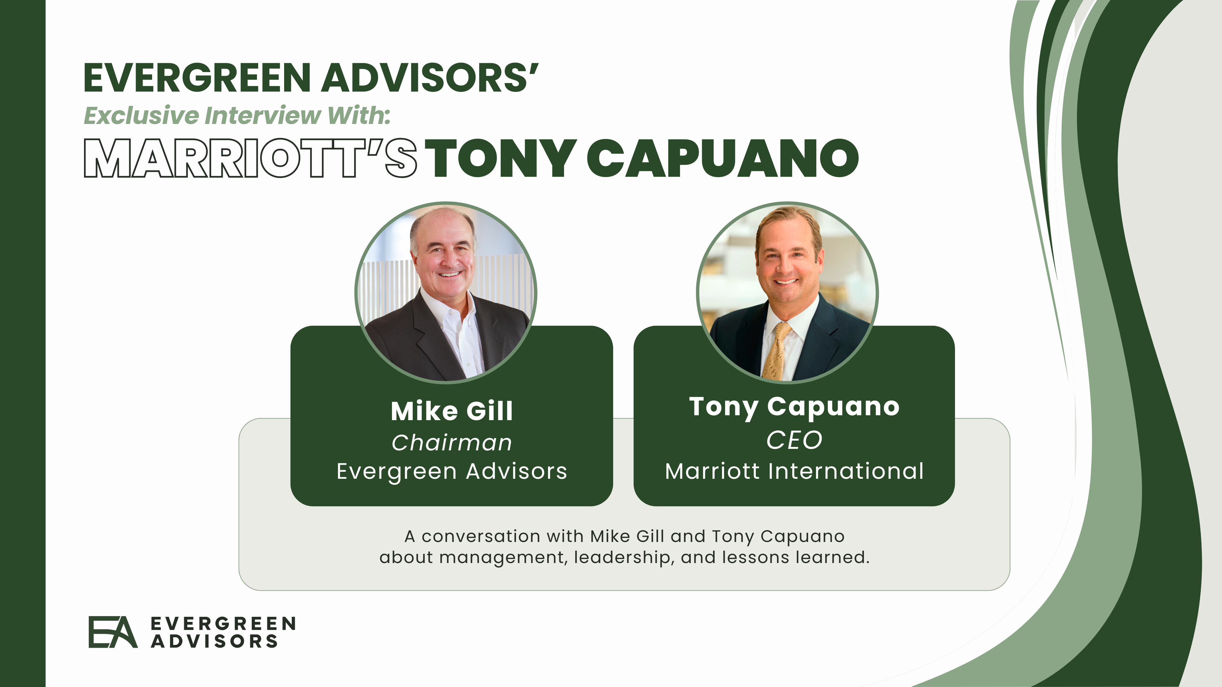 Mike Gill's Exclusive Interview with Marriott's Tony Capuano