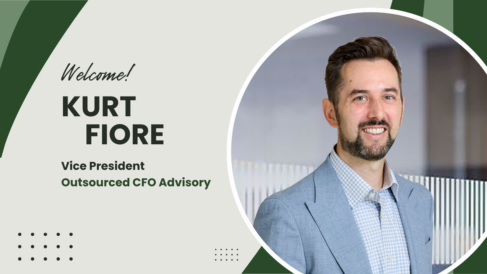 Evergreen Advisors Welcomes Kurt Fiore to CFO Advisory Practice